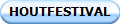 HOUTFESTIVAL